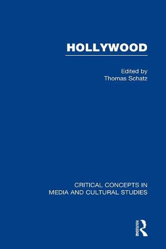 Hollywood:Crit Concepts V2 (9780415281331) by Schatz, Thomas