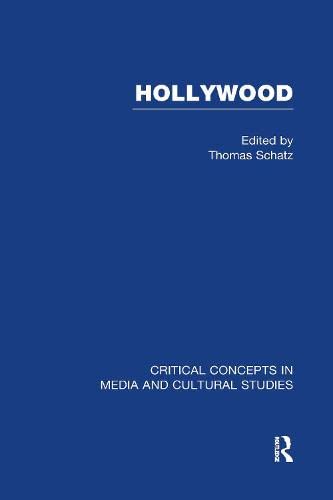 Hollywood:Crit Concepts V4 (9780415281355) by Schatz, Thomas