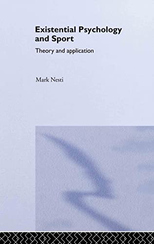 Beispielbild fr Existential Psychology and Sport: Theory and Application zum Verkauf von Anybook.com