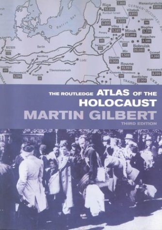 Stock image for The Routledge Atlas of the Holocaust (Routledge Historical Atlases) for sale by mountain