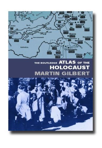 The Dent Atlas of the Holocaust. - Gilbert, Martin