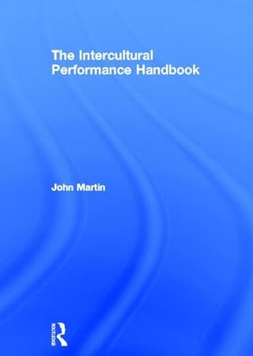 Beispielbild fr The Intercultural Performance Handbook zum Verkauf von Chiron Media