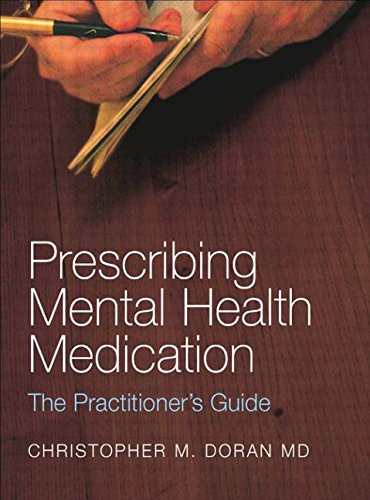 Stock image for Prescribing Mental Health Medication: The Practitioner's Guide for sale by Jenson Books Inc