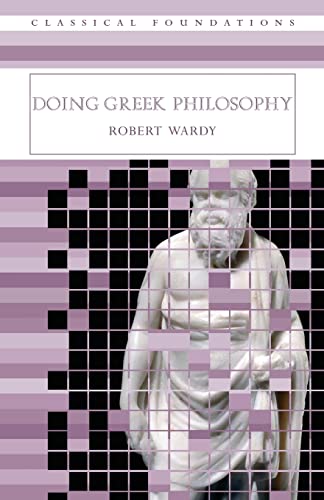 Beispielbild fr Doing Greek Philosophy zum Verkauf von Blackwell's