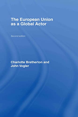 Stock image for The European Union as a Global Actor for sale by Chiron Media