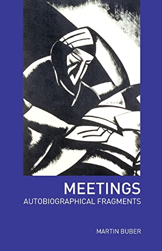 Imagen de archivo de Meetings: Autobiographical Fragments a la venta por Chiron Media