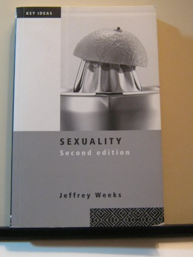 Beispielbild fr Sexuality - Key Ideas (Key Ideas (Routledge Hardcover)) zum Verkauf von medimops