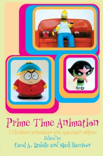 Imagen de archivo de Prime Time Animation: Television Animation and American Culture a la venta por SecondSale