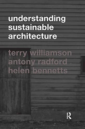 9780415283519: Understanding Sustainable Architecture
