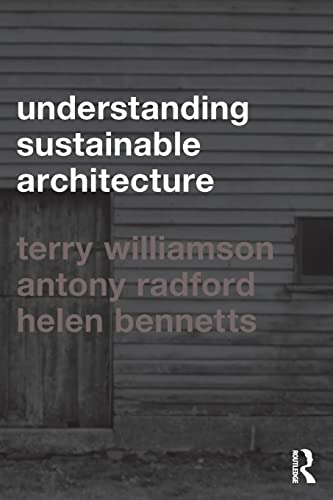 Beispielbild fr Understanding Sustainable Architecture zum Verkauf von AwesomeBooks