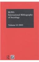 Beispielbild fr IBSS: Sociology: 2001 Vol.51 zum Verkauf von Phatpocket Limited