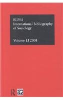Stock image for IBSS: Sociology: 2001 Vol.51 for sale by Phatpocket Limited