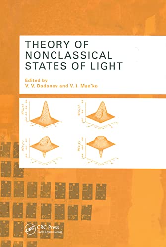 Imagen de archivo de THEORY OF NONCLASSICAL STATES OF a la venta por BennettBooksLtd