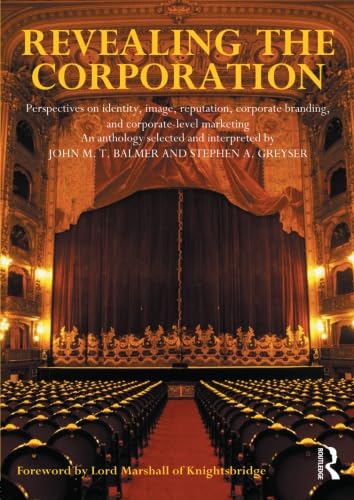 9780415284219: Revealing the Corporation: Perspectives on Identity, Image, Reputation, Corporate Branding and Corporate Level Marketing