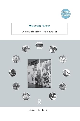 Stock image for Museum Texts: Comunication Frameworks (Museum Meanings) for sale by Chiron Media