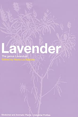 Stock image for Lavender The Genus Lavandula (Hb 2012) Medicinal Plants Of The World for sale by Universal Store