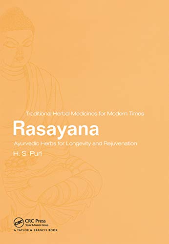 Stock image for Rasayana Ayurvedic Herbs for Longevity and Rejuvenation for sale by TextbookRush