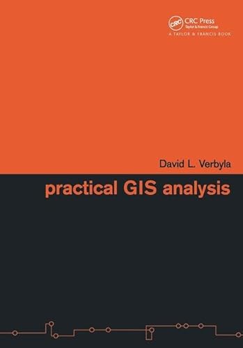 Stock image for Practical Gis Analysis (Hb 2010) (Special Indian Edition) for sale by Kanic Books