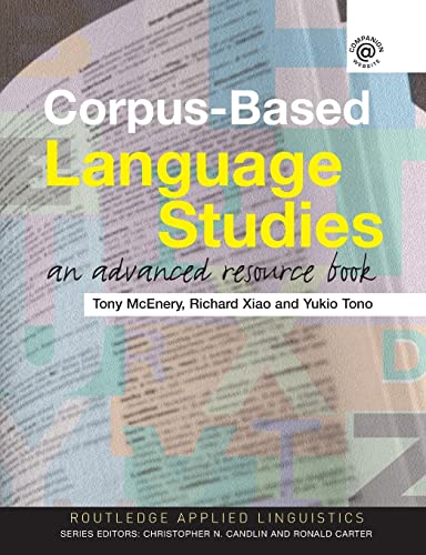 Stock image for Corpus-Based Language Studies : An Advanced Resource Book for sale by Blackwell's