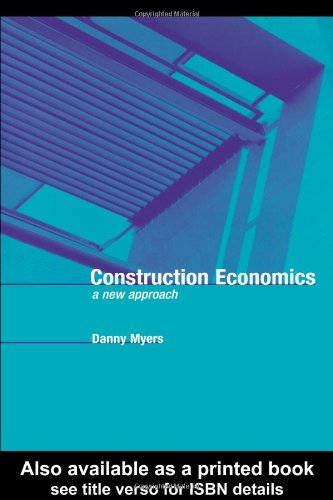 Beispielbild fr Construction Economics: A New Approach zum Verkauf von WorldofBooks