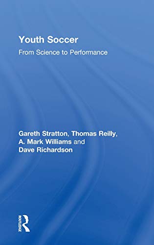 9780415286619: Youth Soccer: From Science to Performance