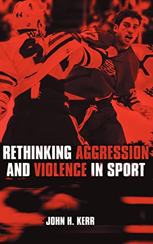 Beispielbild fr Rethinking Aggression and Violence in Sport zum Verkauf von Chiron Media