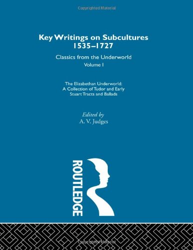 Imagen de archivo de Key Writings on Subcultures, 1535-1727: Classics from the Underworld. Five volume set a la venta por Zubal-Books, Since 1961