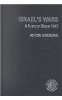9780415287159: Israel's Wars: A History since 1947 (Warfare and History)