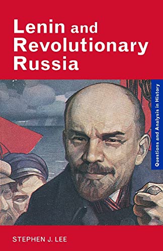 Beispielbild fr Lenin and Revolutionary Russia (Questions and Analysis in History) zum Verkauf von WorldofBooks