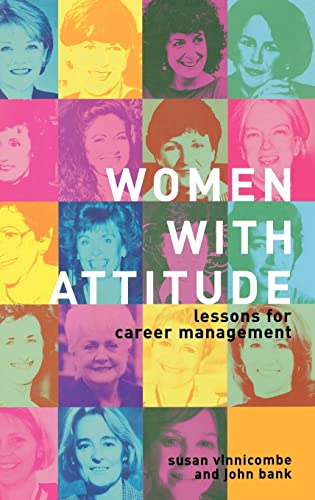 Stock image for Women With Attitude: Lessons for Career Management for sale by WorldofBooks