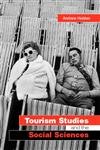 Stock image for Tourism Studies and the Social Sciences for sale by WorldofBooks