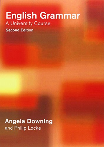 9780415287876: English Grammar: A University Course