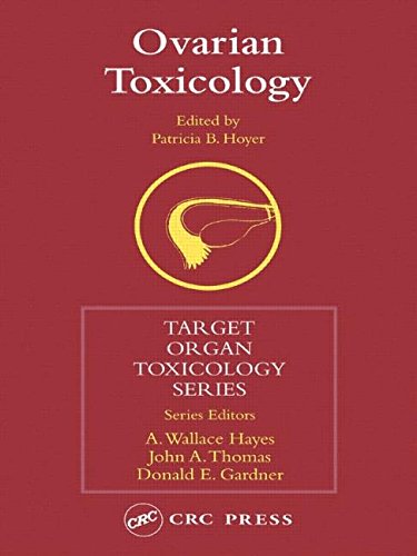 9780415287951: Ovarian Toxicology (Target Organ Toxicology Series)