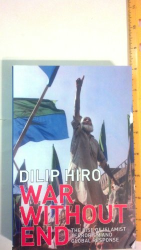 Imagen de archivo de War without End: The Rise of Islamist Terrorism and Global Response a la venta por Books From California