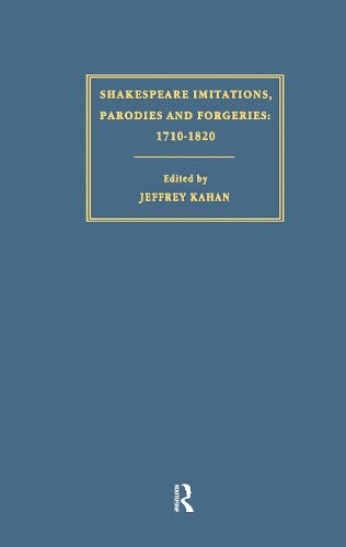 9780415288576: Shakespeare Imitations, Parodies and Forgeries (Subcultures and Subversions: 1750-1850)