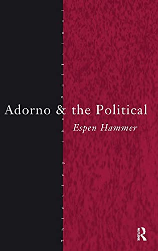 9780415289122: Adorno and the Political (Thinking the Political)