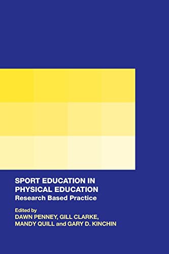 Stock image for Sport Education in Physical Education for sale by AwesomeBooks