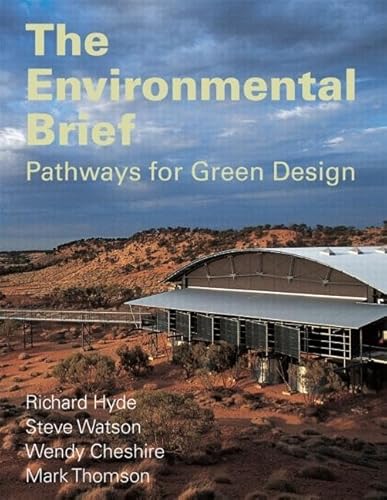 Beispielbild fr The Environmental Brief : Pathways for Green Design zum Verkauf von Better World Books: West