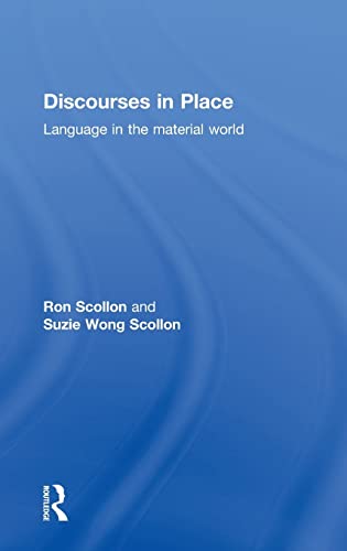 Imagen de archivo de Discourses in Place: Language in the Material World a la venta por Chiron Media