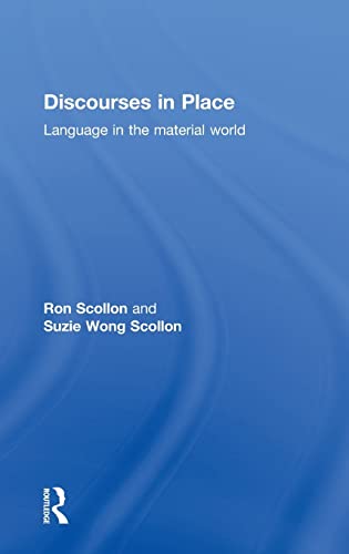 Stock image for Discourses in Place: Language in the Material World for sale by Chiron Media