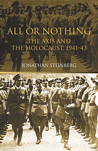 All or Nothing : The Axis and The Holocaust, 1941-43
