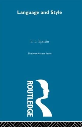 Language and Style (New Accents) (9780415291231) by Epstein, E. L.