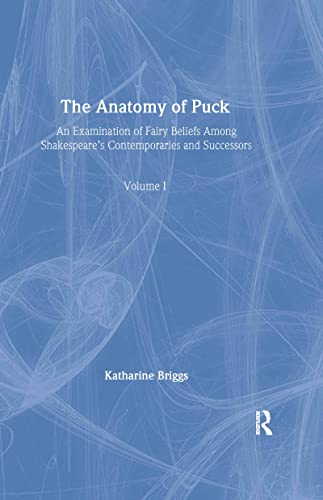 Anatomy Of Puck:Briggs V 1 - Briggs, Katharine