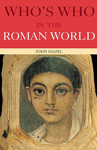 Beispielbild fr Who's Who in the Roman World zum Verkauf von Blackwell's