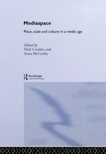 9780415291743: MediaSpace: Place, Scale and Culture in a Media Age (Comedia)