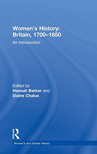 9780415291767: Women's History, Britain 1700-1850: An Introduction (Women's and Gender History)