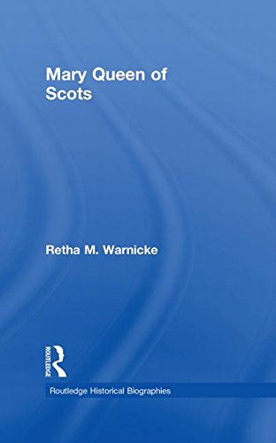 9780415291828: Mary Queen of Scots (Routledge Historical Biographies)