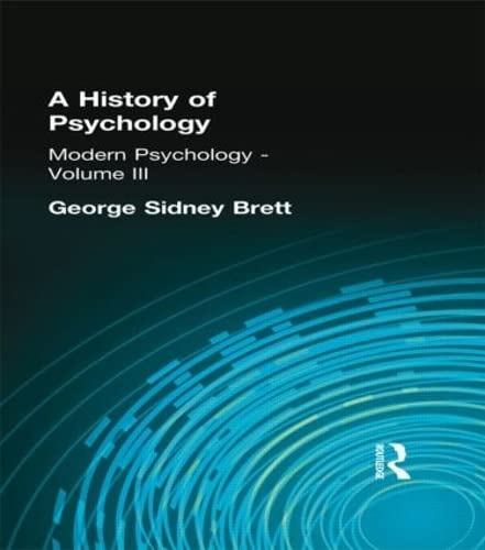 Stock image for A history of psychology, 3: modern psychology for sale by Cotswold Internet Books