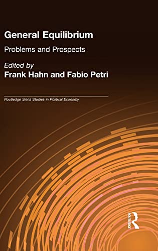 9780415296915: General Equilibrium: Problems and Prospects