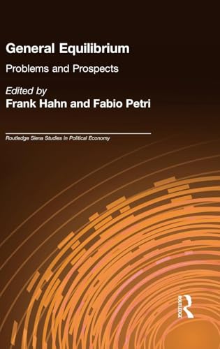 9780415296915: General Equilibrium. Problems and Prospects